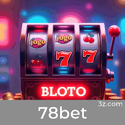 Bônus Reais com Valor Verdadeiro no 78bet: Recompensas que Você Realmente Recebe